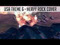 USA Theme 6 Extended Rock Cover | C&C Generals Zero Hour