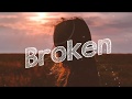 lovelytheband - Broken (Lyrics) Mp3