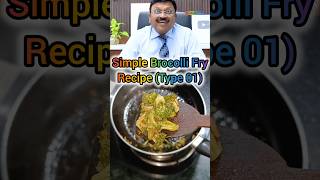 Simple Brocolli Fry Recipe Type01