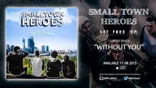 Watch Small Town Heroes Without You video