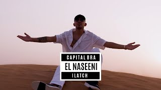 Capital Bra X Ilatch - El Naseeni [Official Video]