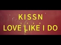 Download 키스엔 (KissN) - 내게말해 (Love like i do) (Feat. 하이솔) 키스엔 (KissN) - 내게말해 (Love like i do) (Feat. 하이솔)