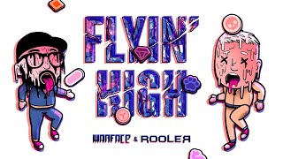 Rooler & Warface - Flyin' High (Official Video)