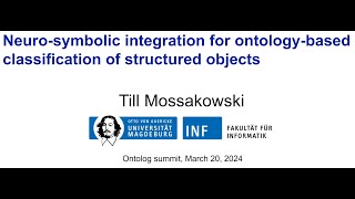 Neuro-symbolic integration for ontology based classification by Till Mossakowski