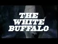 View The White Buffalo (1977)