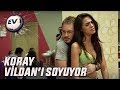 Ev - Koray, Vildan'ı Soyuyor