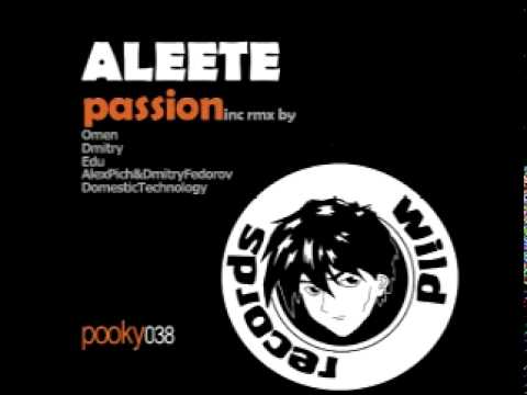 Aleete - Passion (Alex Pich & Dmitry Federov Mix) ASOT 441 @ Armin Van Buuren
