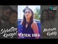 Bigg Boss Akshara Reddy's Sivantha Kangal Album Song | Vertical Video | Rahul Varma | Barath
