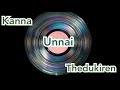 Kanna unnai thedukiren # Unakkagave vazhgiren # vinyl audio