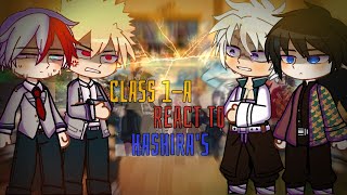 ㉨⊡⁠ || Class 1-A react to Hashira's || ⊡㉨ //Hìrro//