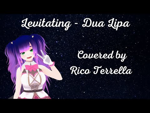 【歌ってみた】Levitating【Request cover】 【歌ってみた】Levitating【Request cover】