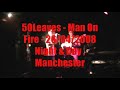 50Leaves - Man On Fire(live) 26/04/2008