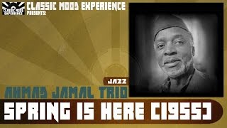 Watch Ahmad Jamal Spring Is Here video