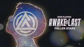 Watch Awake At Last Fallen Stars video