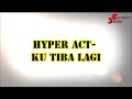 Hyper Act Ku Tiba Lagi Ost Seindah Sakura With Lyric images Hyper Act Ku Tiba Lagi Ost Seindah Sakura With Lyric