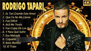 Rodrigo Tapari 2022 MIX - Mejores canciones de Rodrigo Tapari - GRANDES ÉXITOS C
