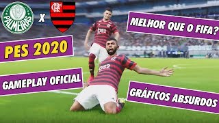 PES 2020 GAMEPLAY OFICIAL - É MELHOR QUE O FIFA? - PALMEIRAS X FLAMENGO