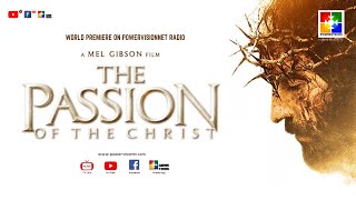 THE PASSION OF THE CHRIST || ENGLISH FULL MOVIE || POWERVISIONNET ONLINE || 𝗣𝗟𝗦 
