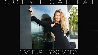 Watch Colbie Caillat Live It Up video