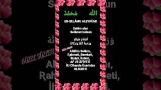 Es-Salâmün Aleyküm Selam Alan Selâmet Bulsun