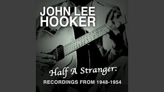 Watch John Lee Hooker Baby How Can You Do It video