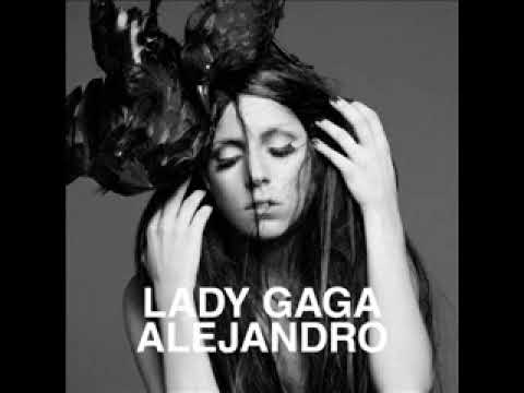 Lady Gaga Alejandro official track The Fame Monster