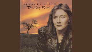 Watch Frances Black I Cant Face That Lonely Road video