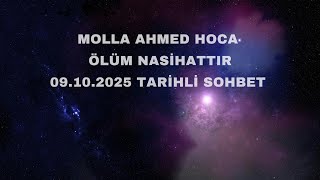 Molla Ahmed Hoca Ölüm Nasihattır