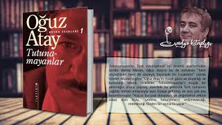 Tutunamayanlar - Oğuz Atay