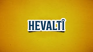 Meselokek Û Şîretek-2 Hevaltî