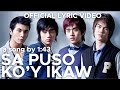 SA PUSO KO'Y IKAW by 1:43 (Official Lyric Video)