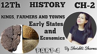 Chapter-2,Sourcebased & Timelineskings, Farmers & Towns ,Cl-12Thby Shrishti Sharma