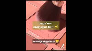 Suga Ni̇n Makyajsiz Hali̇