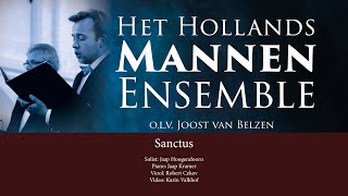 Sanctus | Hollands Mannen Ensemble o.l.v. Joost van Belzen