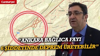 Ankaranın Altında Sessiz Tehlike... Uzmanından Kritik Deprem Uyarısı Yıkıcı Olabilir