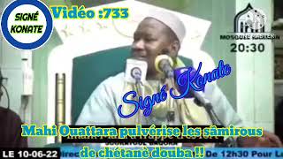 Vidéo 733 Imam Mahi Ouattara Pulvérise Les Sãmirous De Chétanè Douba