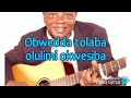 Nabawanuka lyrics by Lord Fred Ssebatta and Harriet Ssanyu