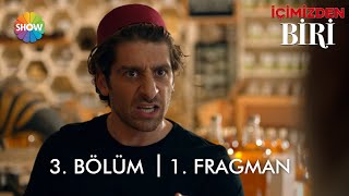 İçimizden Biri 3. Bölüm 1. Fragman Adem Diye Okunur, Adam Diye Yazılır