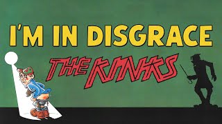 Watch Kinks Im In Disgrace video