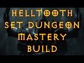 Diablo 3 : Helltooth set dungeon mastery / 2.4 ( gameplay / commentary )