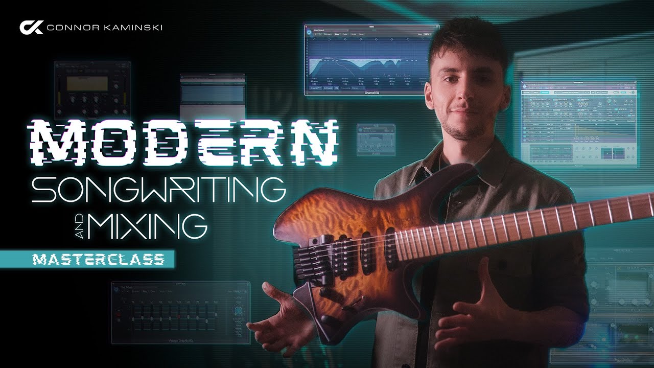 Connor Kaminski Modern Songwriting and Mixing Masterclass screenshot Connor Kaminski Modern Songwriting and Mixing Masterclass screenshot