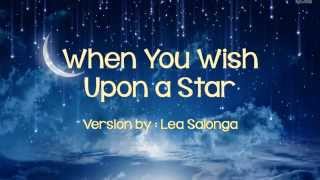Watch Lea Salonga When You Wish Upon A Star video