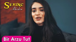 Sevinc Abidin - Bir Arzu Tut (Cover)