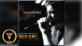 Orhan Ölmez - Delirdim ( Audio)