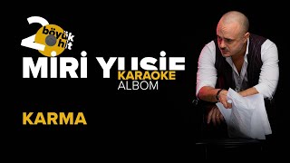 Miri Yusif - Karma Karaoke Version