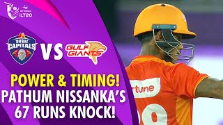 Pathum Nissanka's 67 Runs Knock | ILT20
