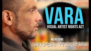Meresone: Graffiti and The Visual Arts Rights Act