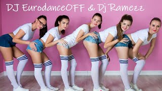 Dj Eurodanceoff & Dj Ramezz - I Can Dancing New Eurodance 2023