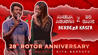 Amelia Agustin Feat Bogang - Berbeza Kasta  [[ 28th ROTOR Anniversary ]]