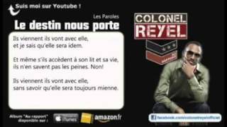 Watch Colonel Reyel Le Destin Nous Porte video